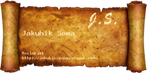 Jakubik Soma névjegykártya